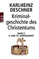 Kriminalgeschichte des Christentums: Das 9. und 10. Jahrhundert